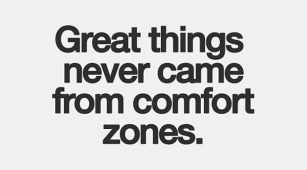 http://omgcutethings.com/tag/motivation-2/  "Great things never came from comfort zones."